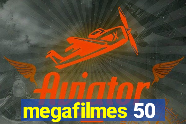 megafilmes 50